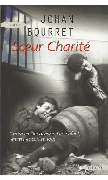 Soeur Charité ( Johan Bourret )