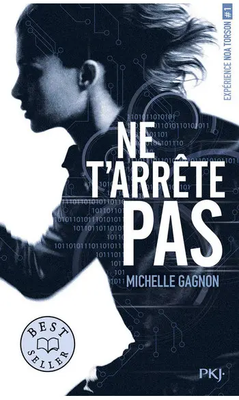 Ne t'arrête pas ( Michelle Gagnon )