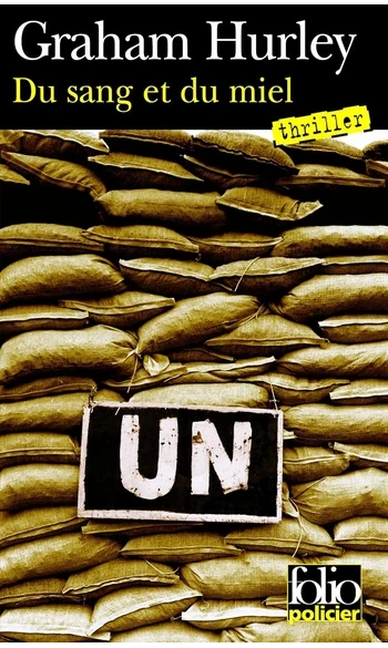 Du sang et du miel ( Graham Hurley )