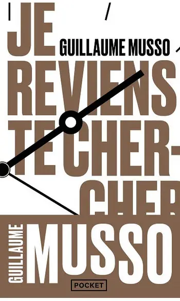 Je reviens te chercher ( Guillaume Musso