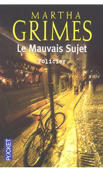Le Mauvais Sujet ( Martha GRIMES )