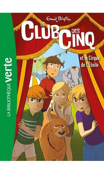 Le Club des Cinq et le cirque de l'étoil
