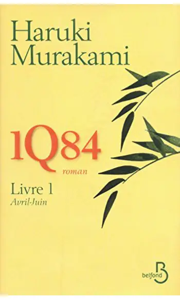 1Q84 - Livre 1 ( Haruki MURAKAMI )