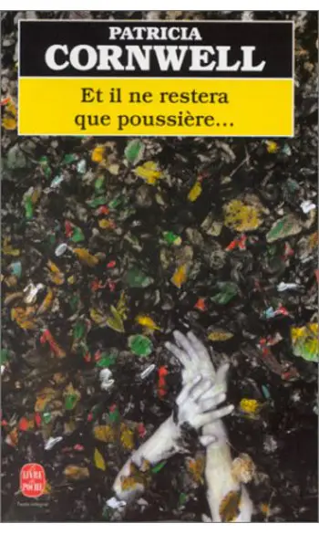 Et il ne restera que poussière ( Cornwel