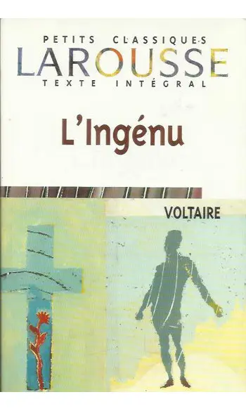 L'Ingénu ( Voltaire )