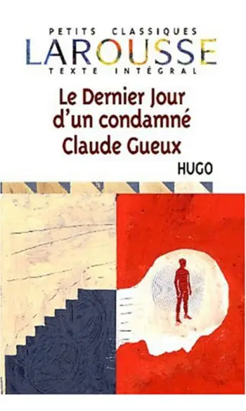 Le dernier jour d'un condamné.