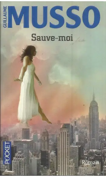 Sauve-moi ( Guillaume Musso )