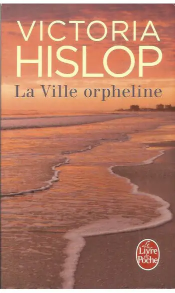 La Ville orpheline ( Victoria Hislop )