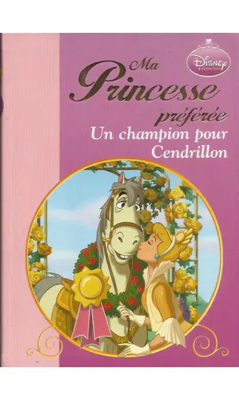 Un champion pour Cendrillon ( Disney )
