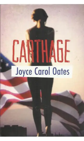 Carthage ( Joyce Carol Oates )
