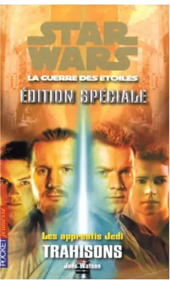 Les apprentis Jedi tome 19: Trahisons