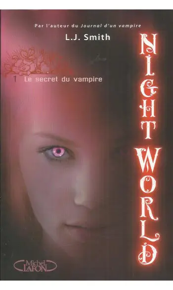 Night world 1. Le secret du vampire