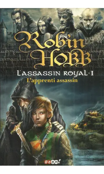 L'Assassin royal, Tome 1 ( Robin Hobb )