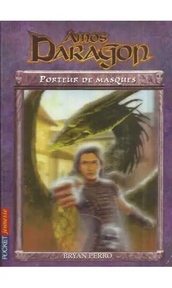 Amos Daragon Tome 1 - Porteur De Masques