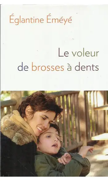 Le Voleur de brosses à dents ( Éméyé )