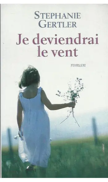 Je deviendrai le vent ( S Gertler )