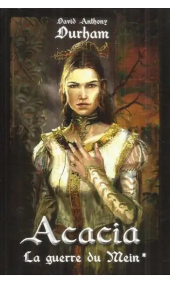 Acacia, Tome 1 : La guerre du Mein ( Dav