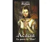 Acacia, Tome 1 : La guerre du Mein ( Dav