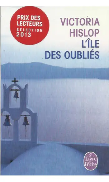 L'Île des oubliés ( Victoria Hislop )