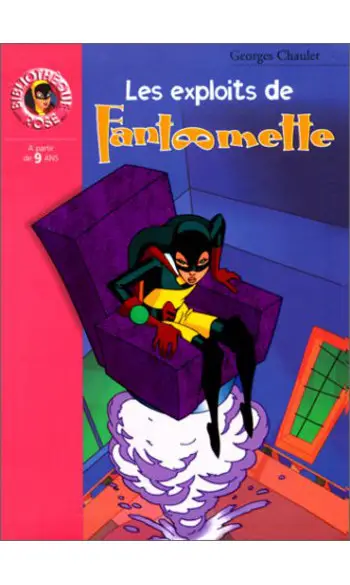 Les exploits de Fantômette