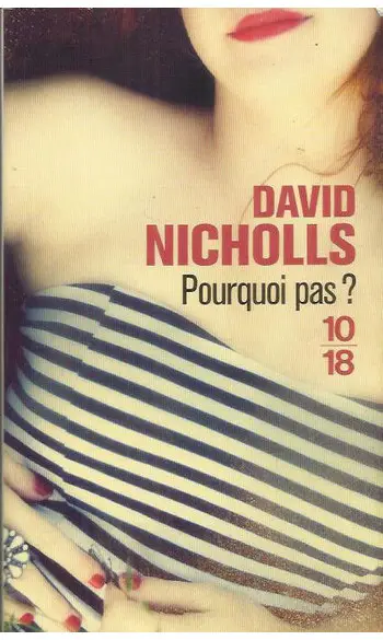 Pourquoi pas ? ( David NICHOLLS )