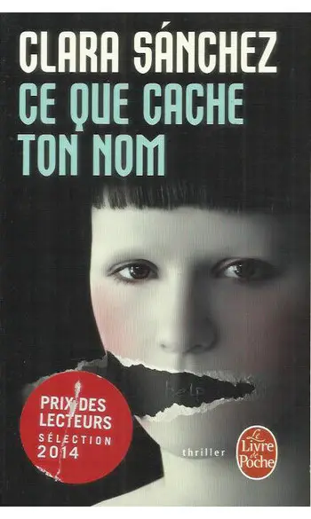 Ce que cache ton nom ( Clara Sanchez )