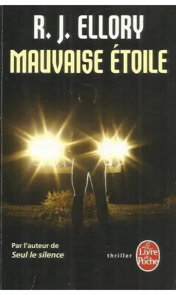 Mauvaise étoile ( R. J. Ellory )