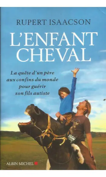 L'enfant cheval ( Rupert Isaacson )