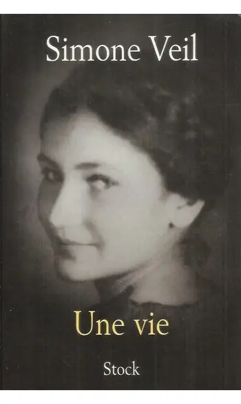 Une vie ( Simone Veil )