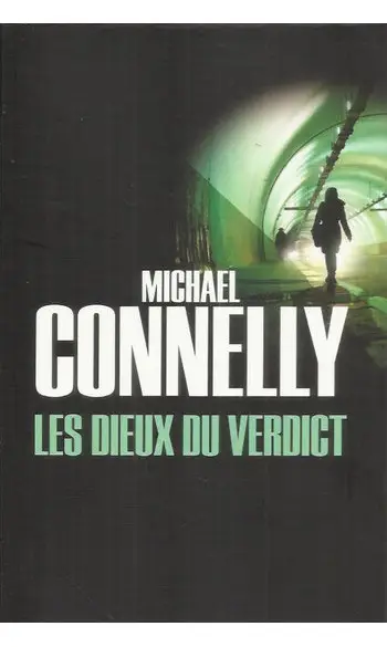 Les dieux du verdict ( Michael Connelly