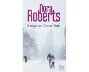 Il neige sur Central Park ( Nora Roberts