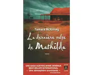 La dernière valse de Mathilda ( McKinley