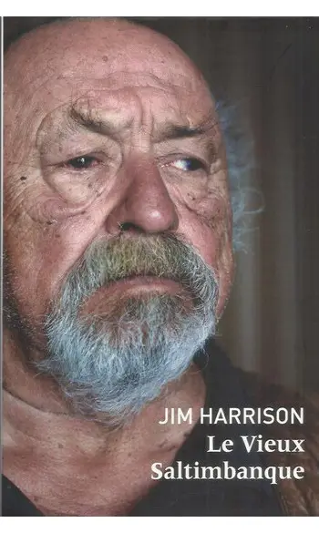 Le Vieux Saltimbanque ( Harrison Jim )