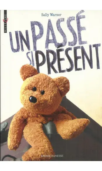 Un passé si présent ( Sally Warner )