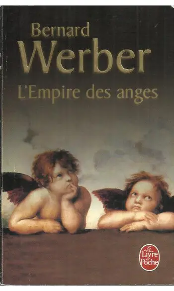 L'Empire des Anges ( Bernard Werber )