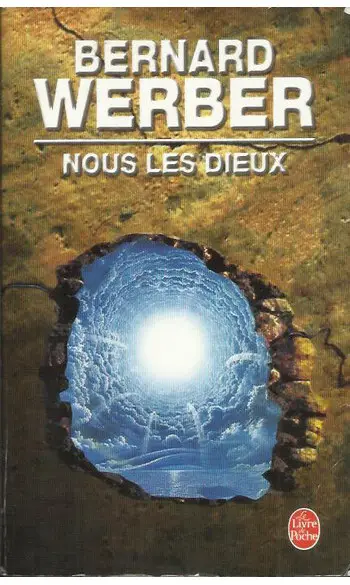 Nous, les Dieux ( Bernard Werber )