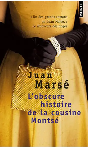 L'obscure histoire de la cousine Montsé