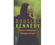 Une relation dangereuse ( KENNEDY )