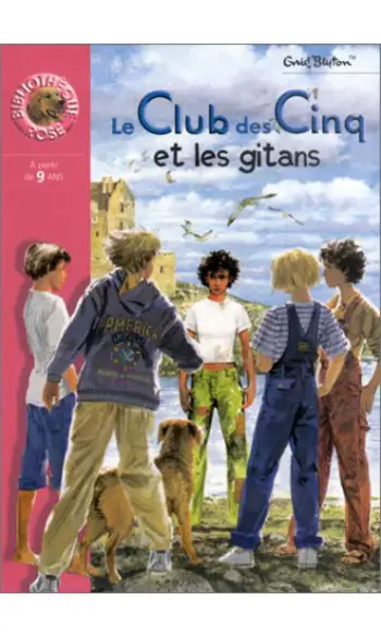 Le Club des cinq et les gitans ( Blyton
