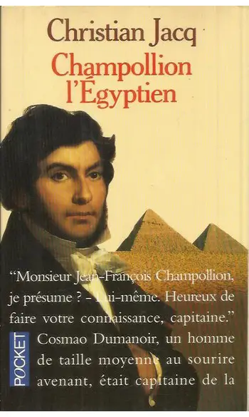 Champollion l'Egyptien ( Ch. Jacq )