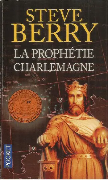 La prophétie Charlemagne ( Steve Berry )