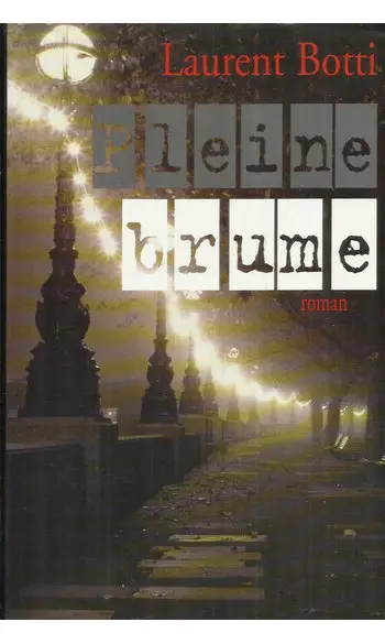 Pleine brume ( L . Botti )