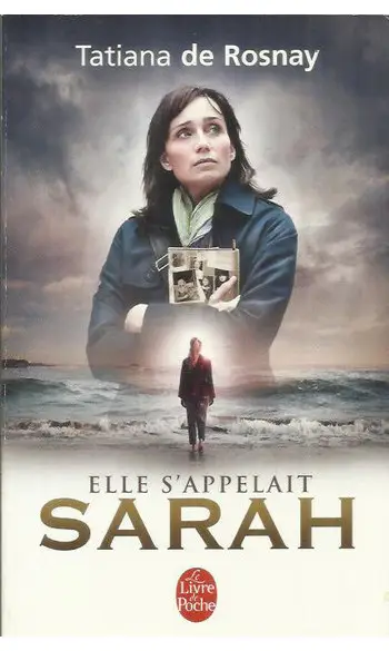 Elle s'appelait Sarah ( Tatiana de Rosna