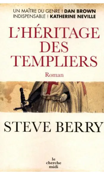 L'Héritage des Templiers ( Steve BERRY )