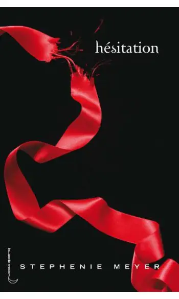 Twilight, tome 3 : Hésitation ( S Meyer