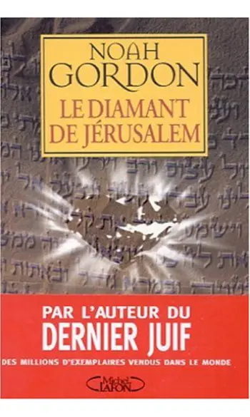 Le diamant de Jérusalem ( Noah Gordon )