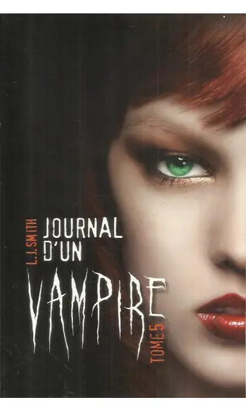 Journal d'un vampire T 5 ( L.J Smith )