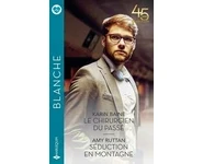 Le chirurgien du passé - Séduction en mo