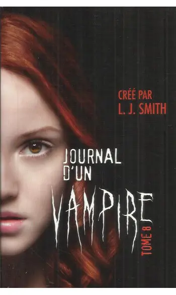 Journal d'un vampire T 8 ( L.J Smith )