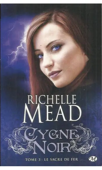 Le Sacre de Fer ( Richelle Mead )